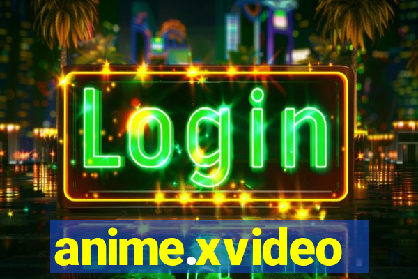 anime.xvideo