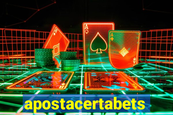 apostacertabets