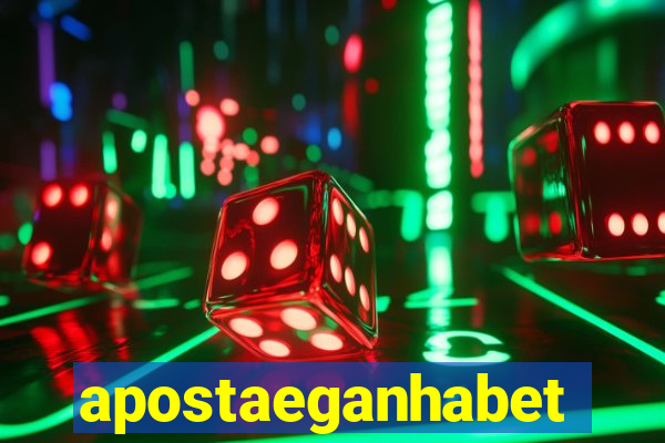 apostaeganhabet