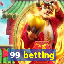 99 betting