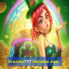 brazino777 reclame aqui