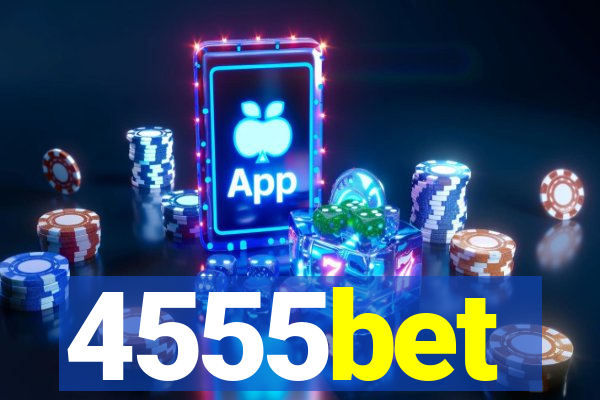 4555bet