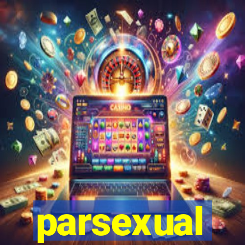 parsexual