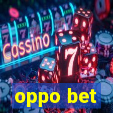 oppo bet