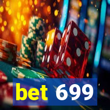 bet 699