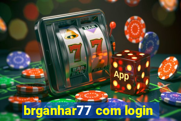 brganhar77 com login