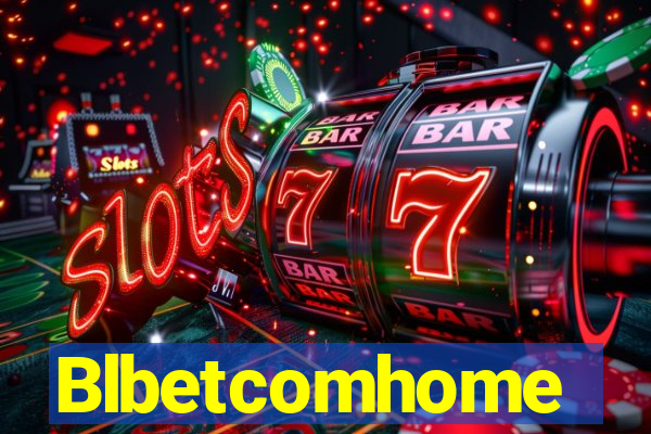 Blbetcomhome