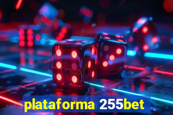 plataforma 255bet