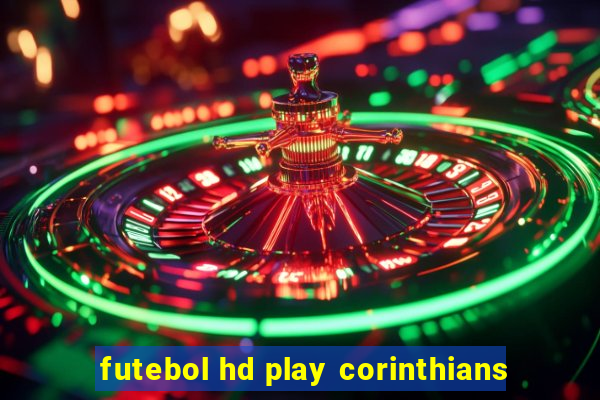 futebol hd play corinthians