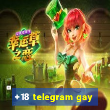 +18 telegram gay