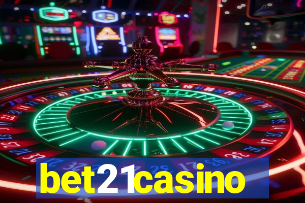 bet21casino