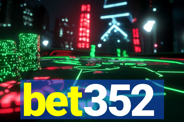 bet352