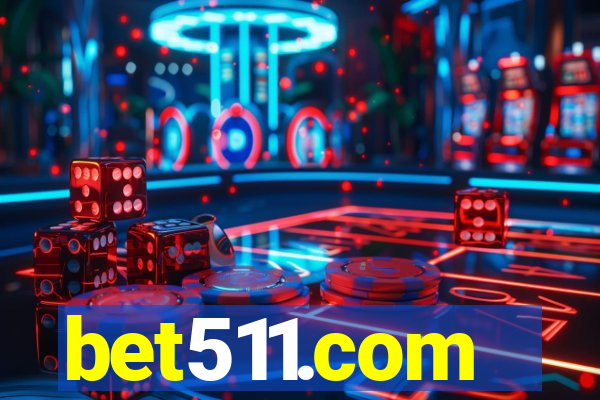 bet511.com