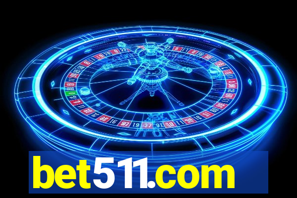 bet511.com