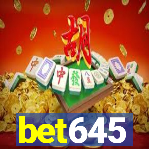 bet645