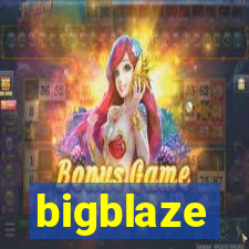 bigblaze