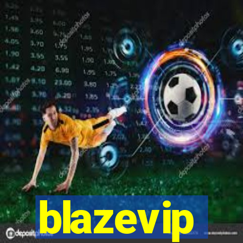 blazevip