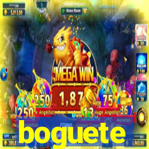 boguete