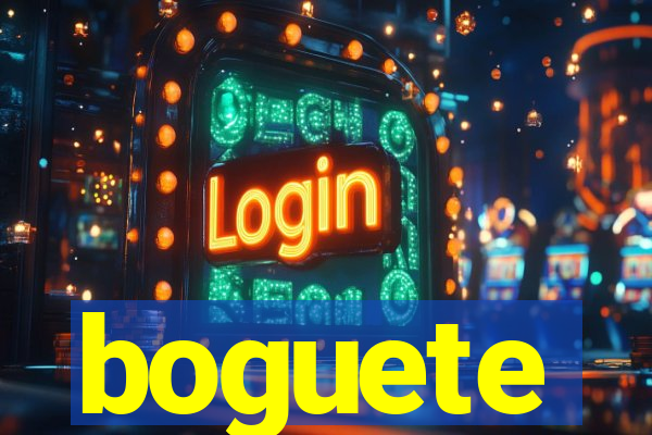 boguete