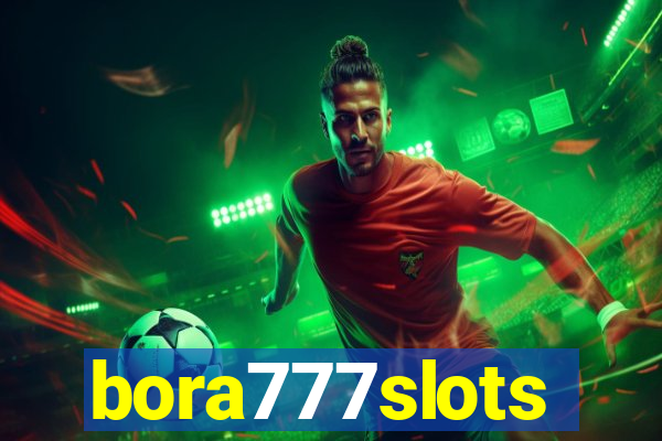 bora777slots