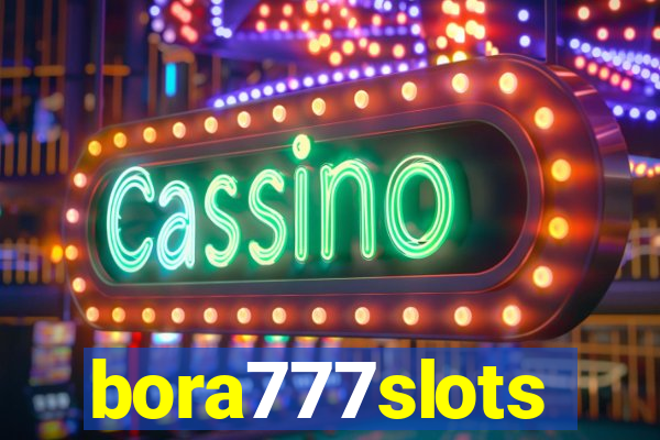 bora777slots