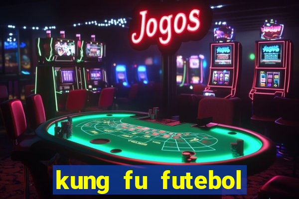 kung fu futebol clube download 1080p