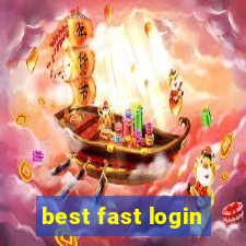 best fast login