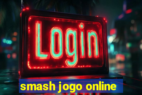 smash jogo online