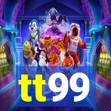 tt99