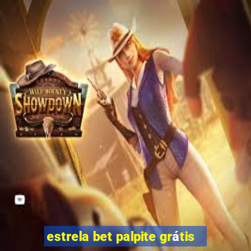 estrela bet palpite grátis