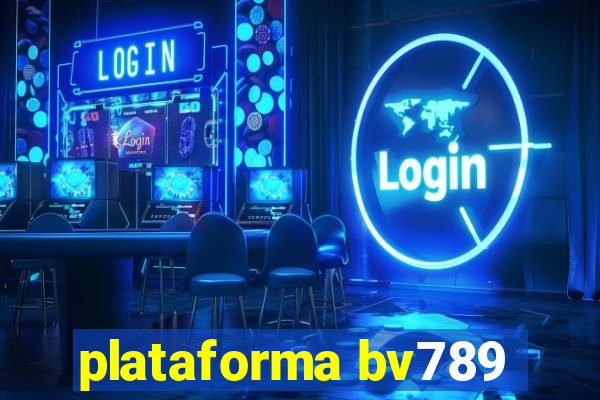 plataforma bv789