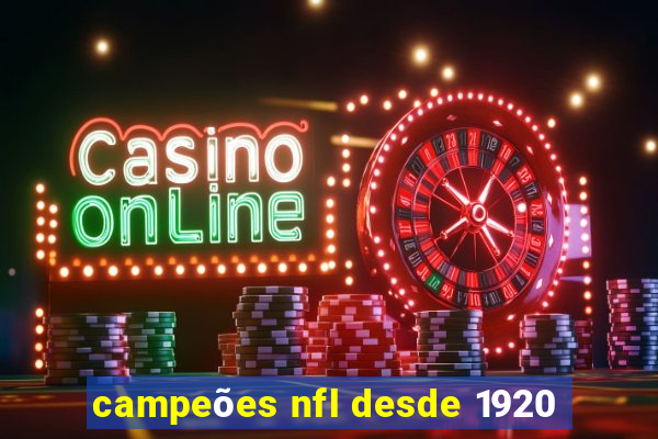 campeões nfl desde 1920