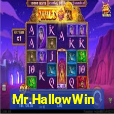 Mr.HallowWin