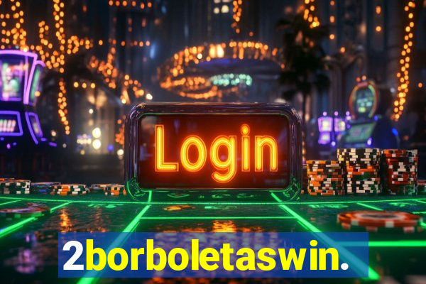 2borboletaswin.com