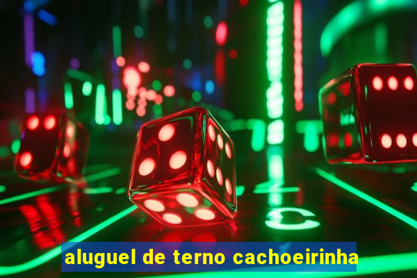 aluguel de terno cachoeirinha