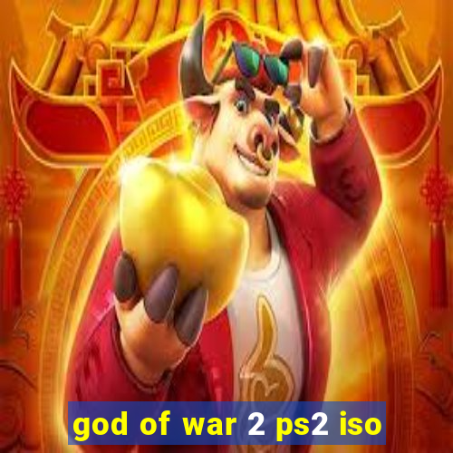 god of war 2 ps2 iso