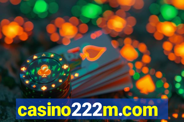 casino222m.com