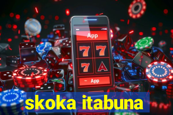 skoka itabuna