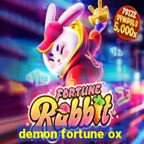 demon fortune ox