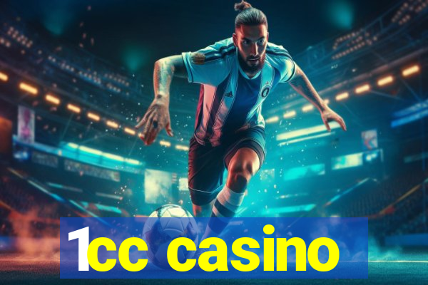 1cc casino