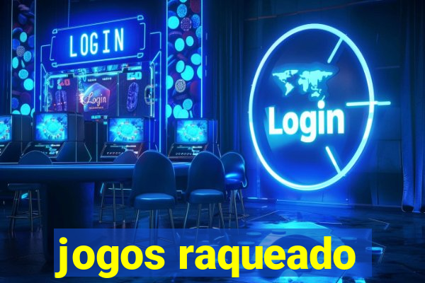 jogos raqueado