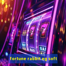 fortune rabbit eg soft