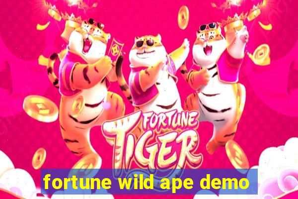 fortune wild ape demo