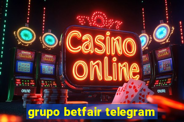 grupo betfair telegram