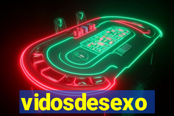 vidosdesexo