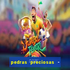 pedras preciosas - jogos - racha cuca