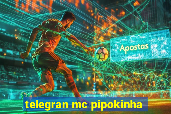 telegran mc pipokinha