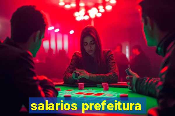 salarios prefeitura