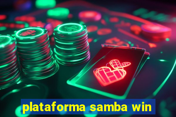 plataforma samba win