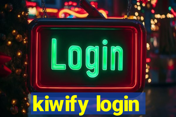 kiwify login